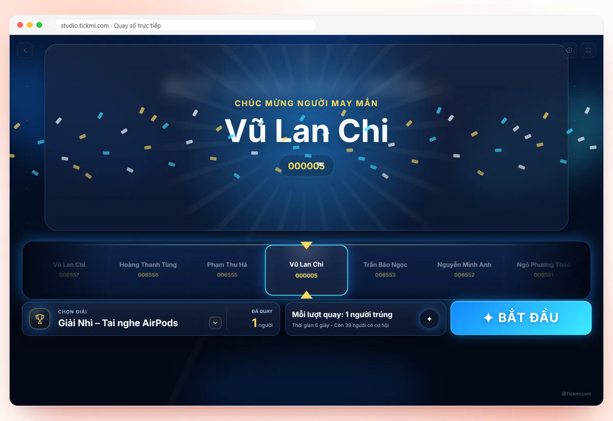 Màn hình quay số may mắn trực tiếp trên Tickmi Studio công bố người trúng giải